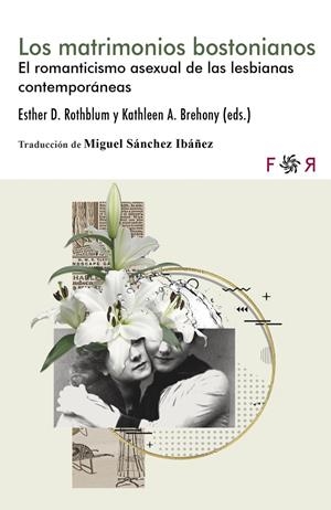 Los matrimonios bostonianos | Brehony, Kathleen A.; Rothblum, Esther D. (eds) | Cooperativa autogestionària