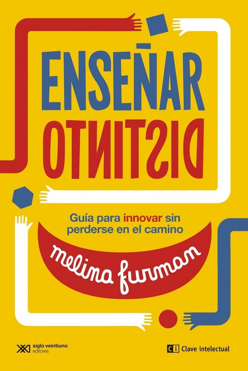 Enseñar distinto | Furman, Melina