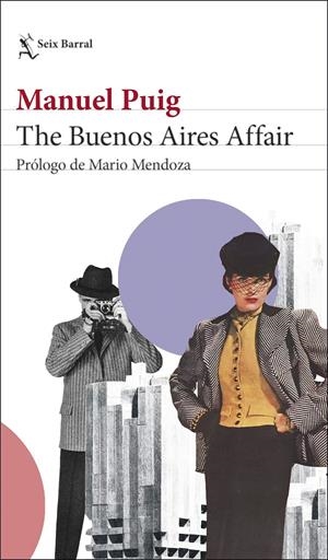 The Buenos Aires Affair | Puig, Manuel | Cooperativa autogestionària