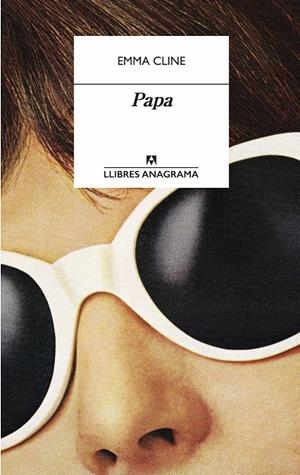 Papa | Cline, Emma | Cooperativa autogestionària