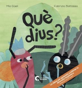 Què dius? | Güell, M/ Botasso, F | Cooperativa autogestionària