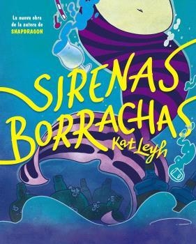 Sirenas borrachas | Leyh, Kat | Cooperativa autogestionària