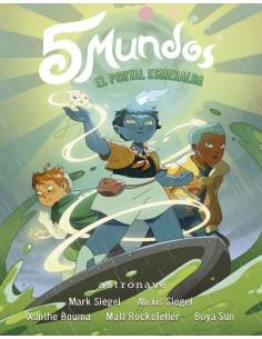 5 Mundos 5. El portal esmeralda | Siegel, Mark; Siegel, Alexis | Cooperativa autogestionària