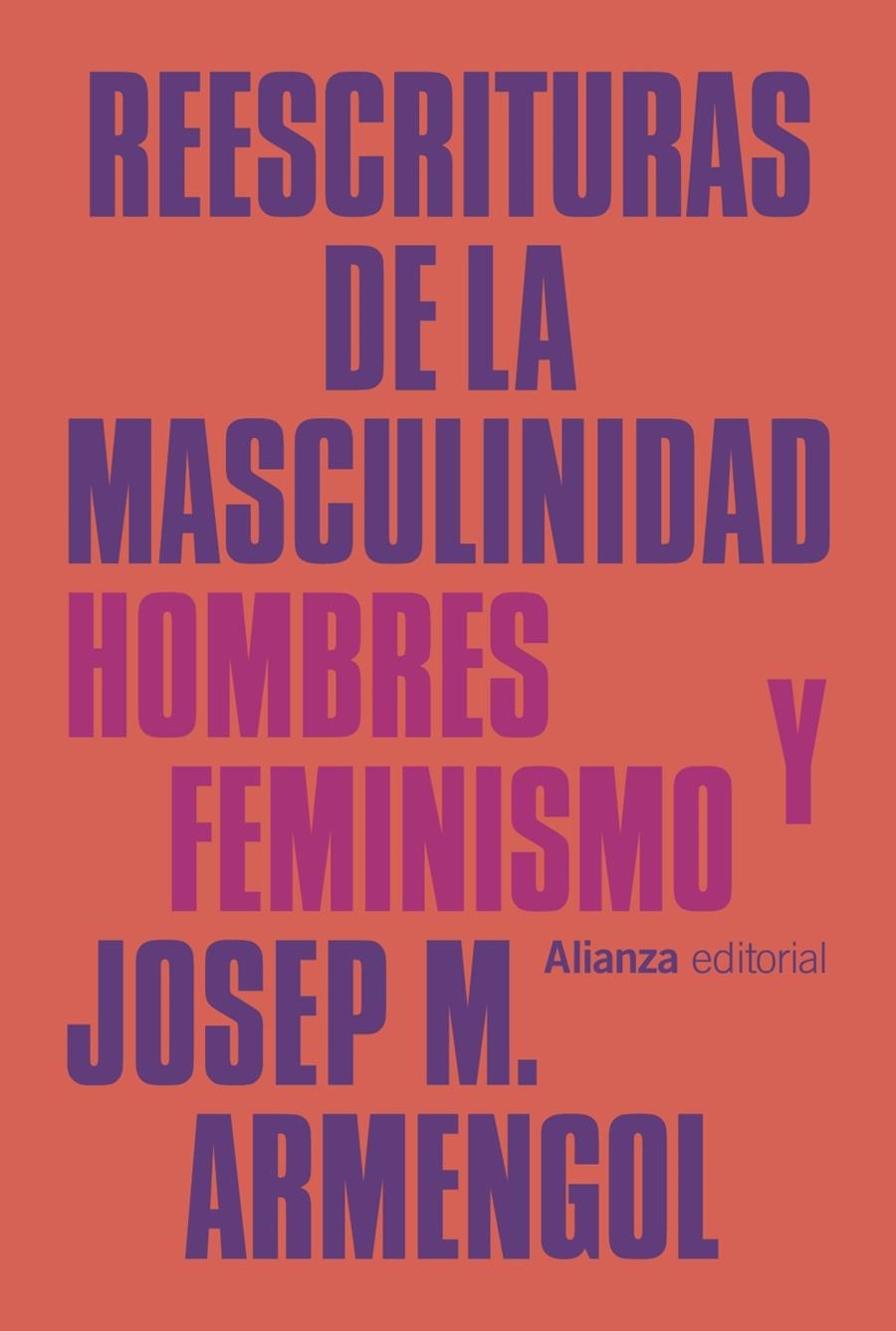 Reescrituras de la masculinidad | Armengol, Josep M.