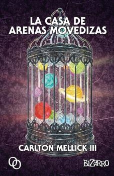 La casa de arenas movedizas [Nueva edición revisada] | Mellick III, Carlton | Cooperativa autogestionària