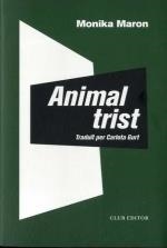 Animal trist | Maron, Monika | Cooperativa autogestionària