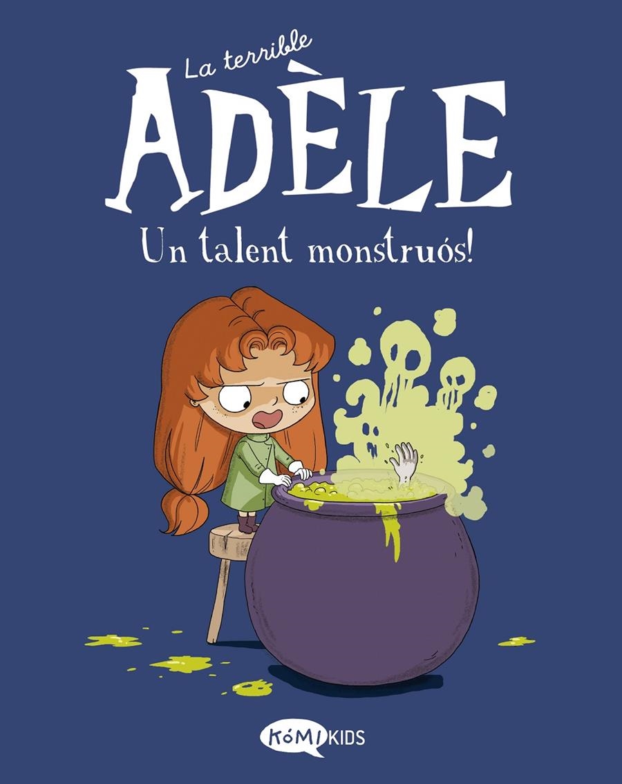 La terrible Adèle Vol.6 Un talent monstruós! | Mr Tan | Cooperativa autogestionària