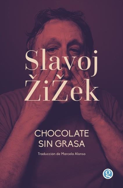 Chocolate sin grasa | Zizek, Slavoj | Cooperativa autogestionària