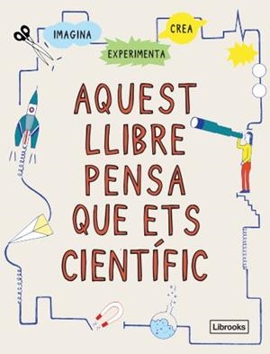 Aquest llibre pensa que ets científic | London Science Museum | Cooperativa autogestionària