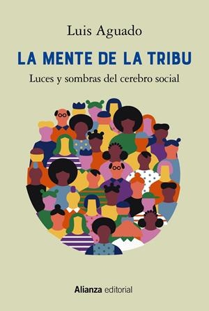 La mente de la tribu | Aguado, Luis | Cooperativa autogestionària