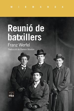 Reunió de batxillers | Werfel, Franz | Cooperativa autogestionària