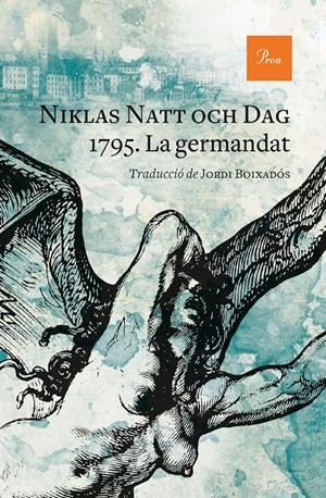 1795. La germandat | Natt och Dag, Niklas | Cooperativa autogestion&#224;ria