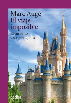 El viaje imposible | Augé, Marc | Cooperativa autogestionària