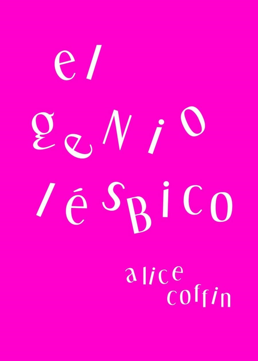 El genio lésbico | Coffin, Alice | Cooperativa autogestionària