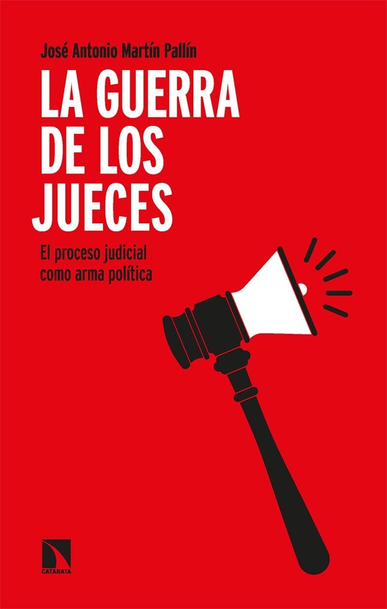 La guerra de los jueces | Martín Pallín, José Antonio