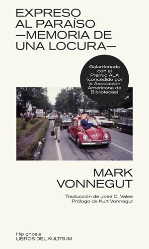 Expreso al paraíso | Vonnegut, Mark | Cooperativa autogestionària