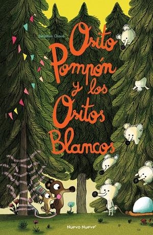 Osito Pompón y los Ositos Blancos | Chaud, Benjamin