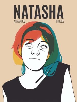Natasha | Almandoz, Koldo/Trueba, Aritz