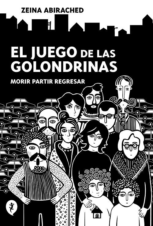 El juego de las golondrinas | Abirached, Zeina | Cooperativa autogestionària