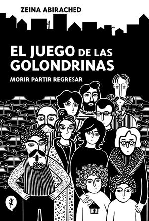 El juego de las golondrinas | Abirached, Zeina