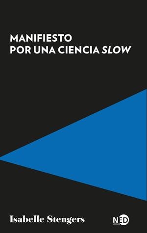 Manifiesto por una ciencia slow | Stengers, Isabelle