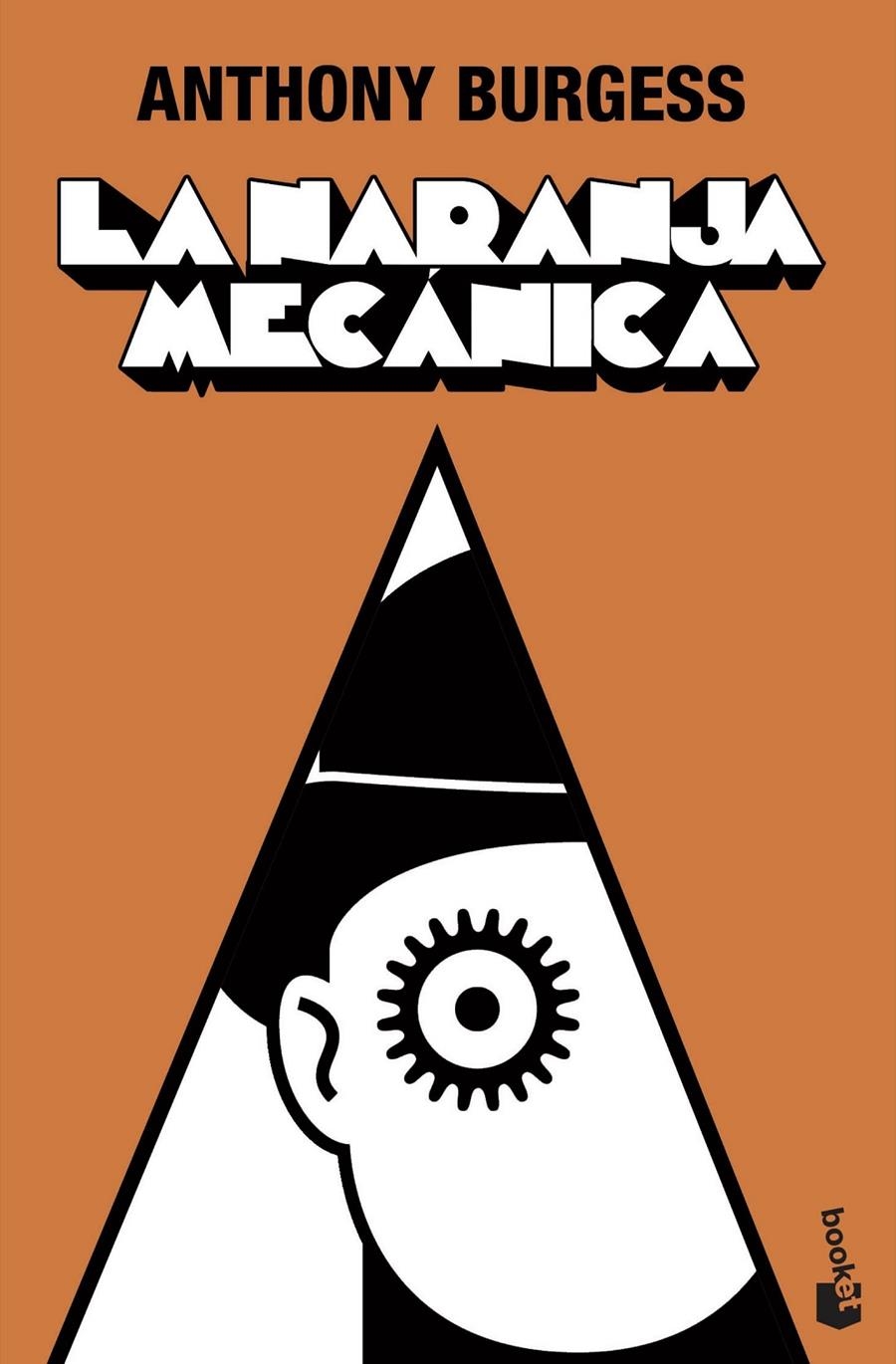 La naranja mecánica | Burgess, Anthony | Cooperativa autogestionària