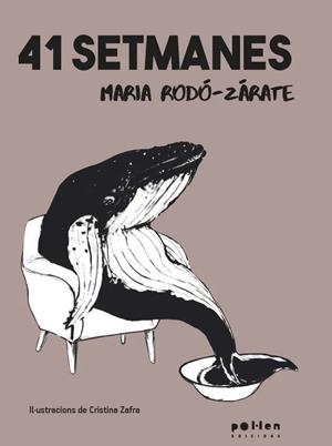41 setmanes | Rodó-Zárate, Maria