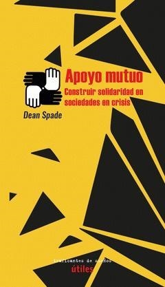 Apoyo mutuo | Spade, Dean | Cooperativa autogestionària