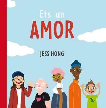 Ets un amor | Hong, Jess