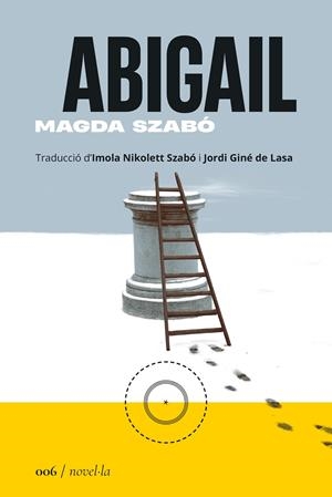 Abigail | Szabó, Magda | Cooperativa autogestionària