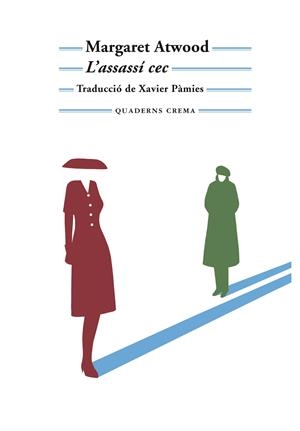 L'assassí cec | Atwood, Margaret | Cooperativa autogestionària