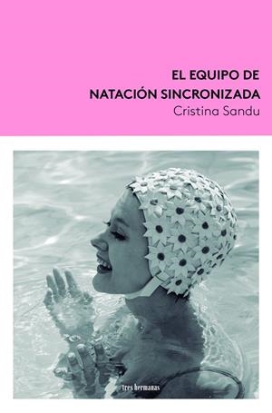 El equipo de natación sincronizada | Sandu, Cristina