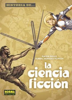 Historia de la ciencia ficción | Dollo, Xavier; Morrissette-Phan, Djibril | Cooperativa autogestionària