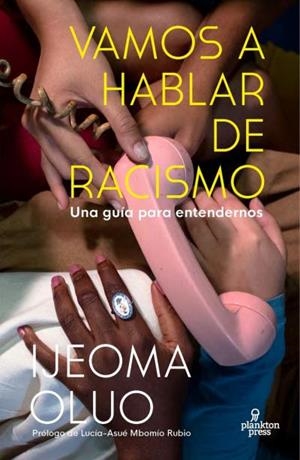 Vamos a hablar de racismo | Oluo, Ijeoma | Cooperativa autogestionària