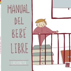 Manual del bebé libre | LACHINITA | Cooperativa autogestionària