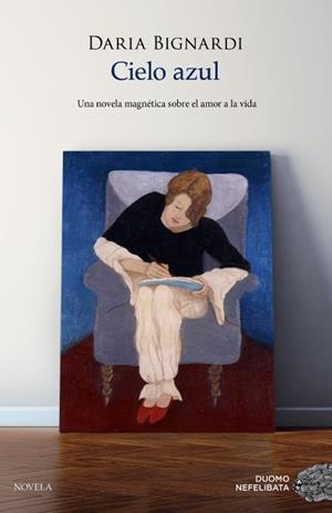 Cielo azul | Bignardi, Daria