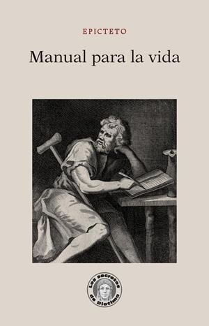 Manual para la vida | Epicteto