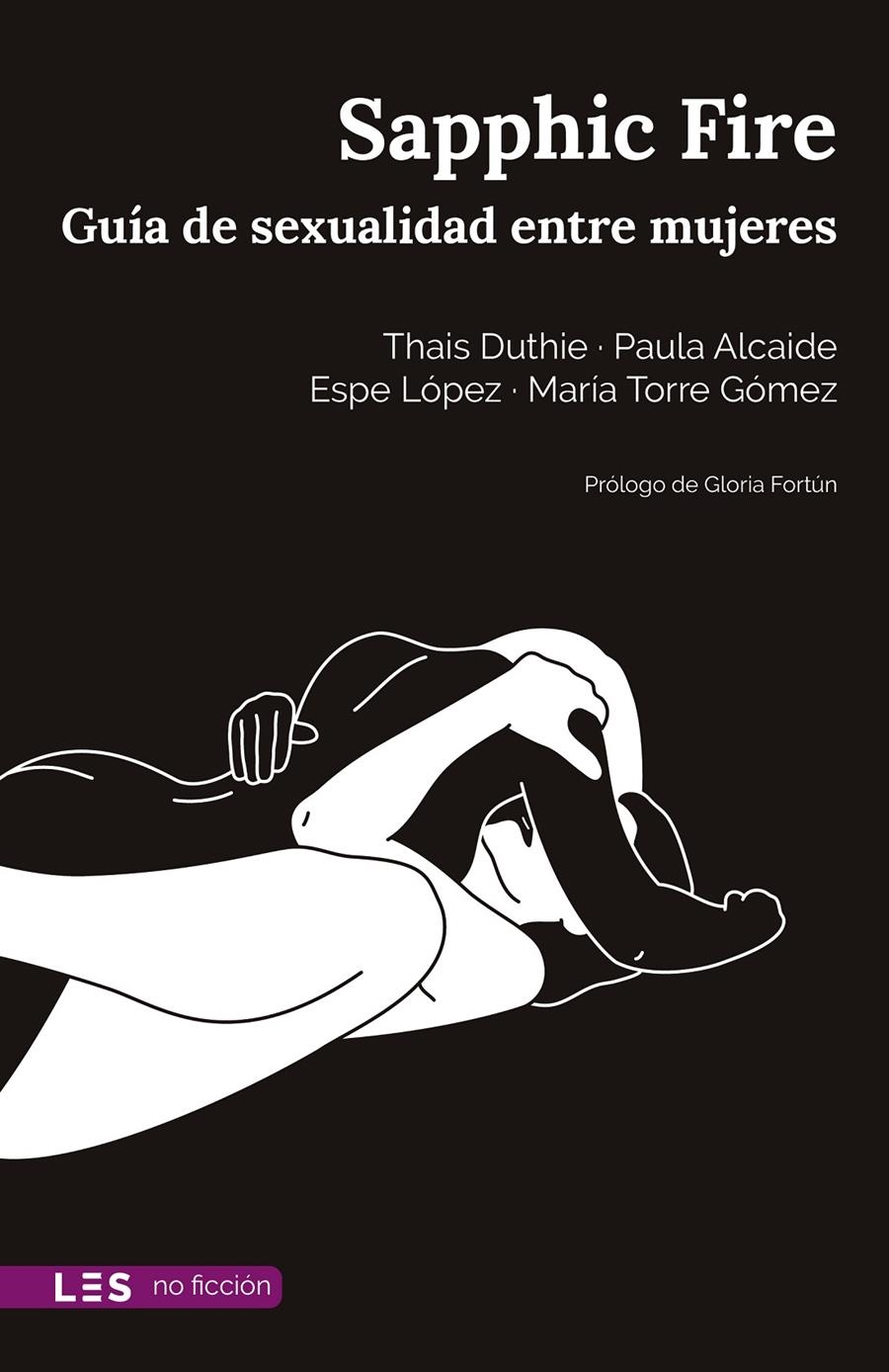 Sapphic Fire | Duthie, Thais/Alcaide, Paula/López, Espe/Torre Gómez, María