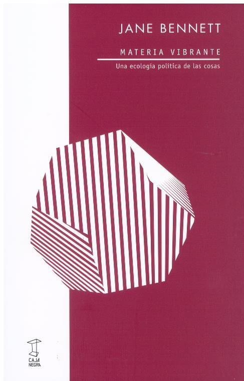Materia Vibrante | Bennett, Jane | Cooperativa autogestionària