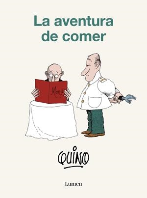 La aventura de comer | Quino | Cooperativa autogestionària