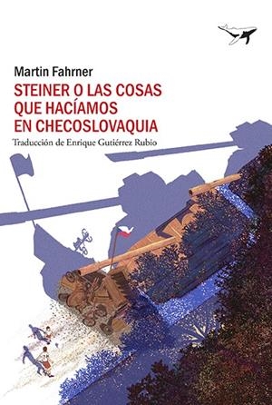 Steiner o las cosas que hacíamos en Checoslovaquia | Fahrner, Martin | Cooperativa autogestionària