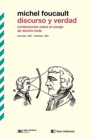 Discurso y verdad | Foucault, Michel