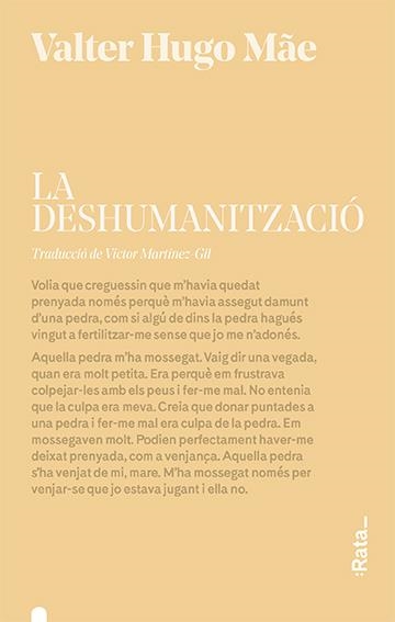 La deshumanització | Hugo Mãe, Valter | Cooperativa autogestionària