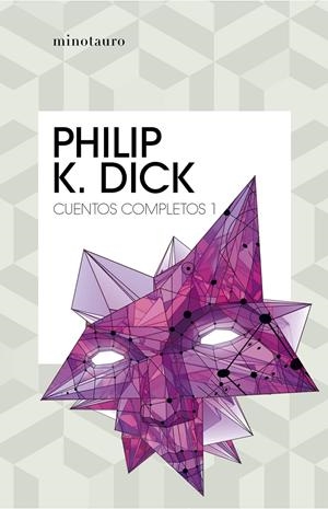 Cuentos completos nº 01/05 | Dick, Philip K.
