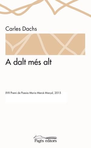 A dalt més alt | Dachs, Carles | Cooperativa autogestionària