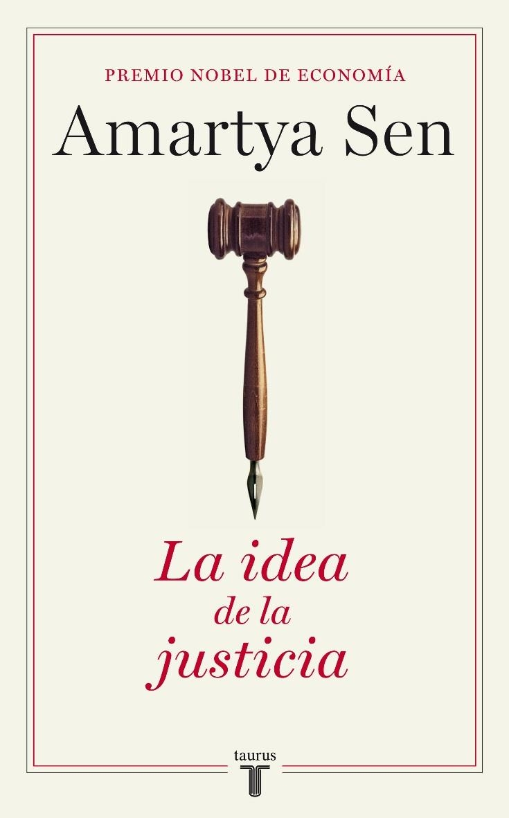 La idea de justicia | Sen, Amartya