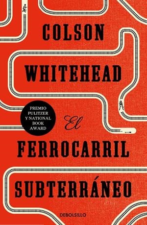 El ferrocarril subterráneo | Whitehead, Colson | Cooperativa autogestionària