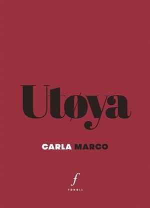 Utøya | Marco, Carla | Cooperativa autogestionària