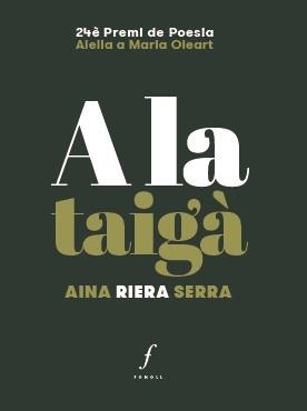 A la taigà | Riera Serra, Aina | Cooperativa autogestionària
