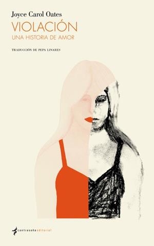 Violación | Oates, Joyce Carol | Cooperativa autogestionària